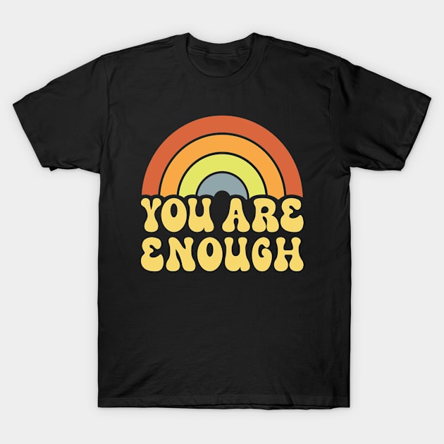 Retro Rainbow Logo You Are Enough T-Shirt by Inspire Enclave